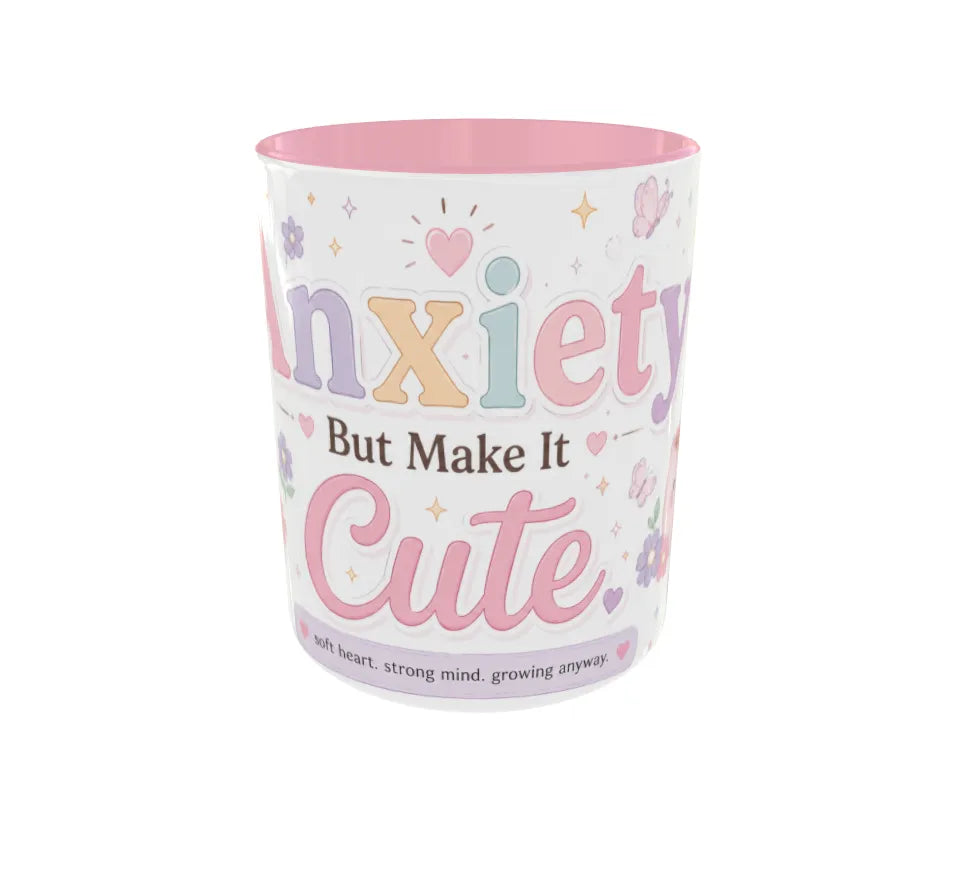 Anxiety But Make It Cute Pink Ceramic Mug