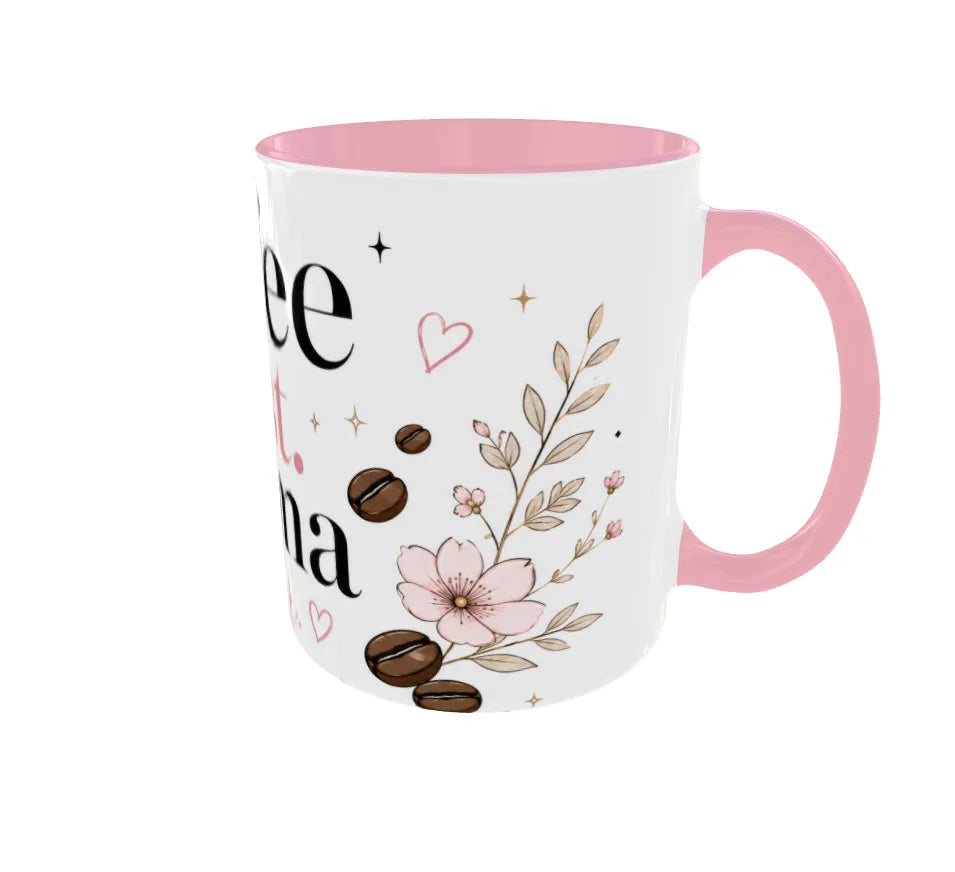 Coffee First. Drama Later. Pink Ceramic Mug
