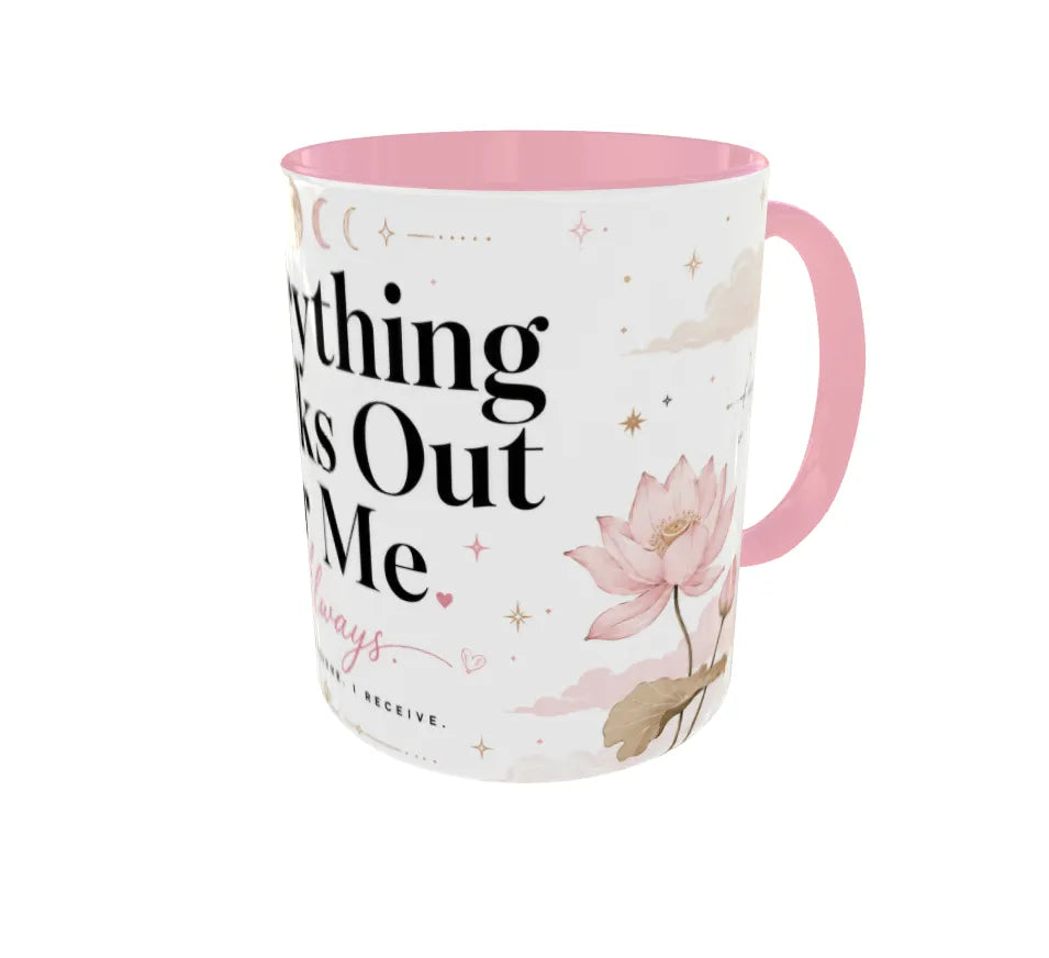 Everything Works Out For Me Always Pink Ceramic Mug