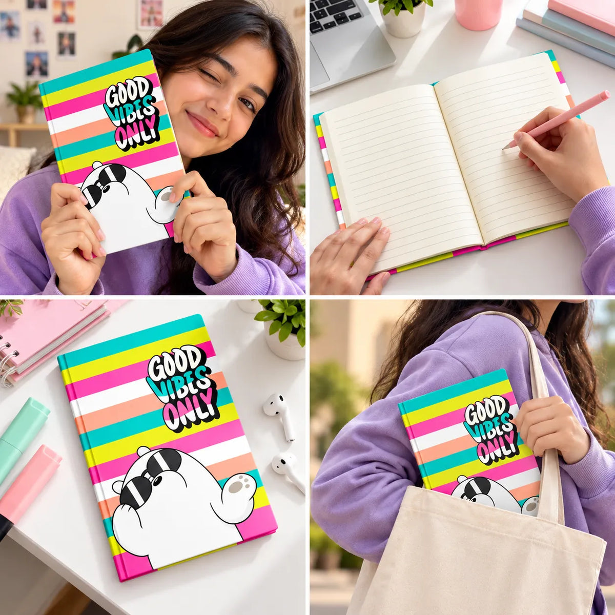 A multiview collage showing a girl in a purple sweatshirt holding a colorful striped notebook with a cartoon character and the text 'GOOD VIBES ONLY'. Other panels show the notebook open on a desk with a pen, closed on a white table with pens, and carried on her shoulder in a beige tote bag.