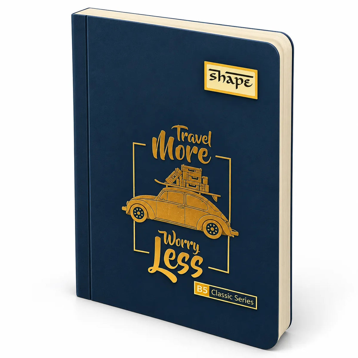 Shape Travel More Worry Less B5 Classic Series Notebook